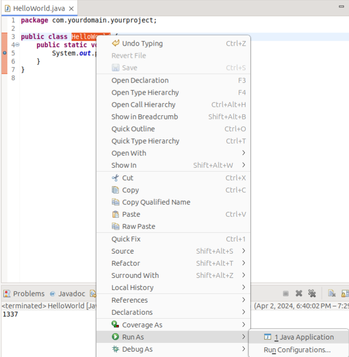 Run As > Java application in the editor