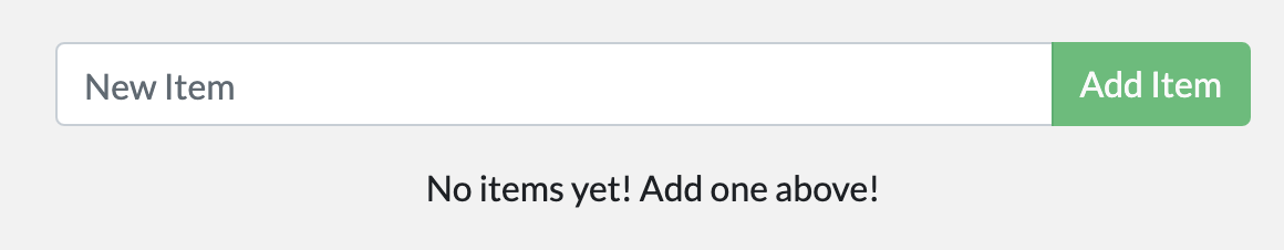 Screenshot shows the sample app with no items and the text No items yet Add one above.
